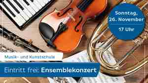 Musik- und Kunstschule lädt zu Ensemblekonzert ein